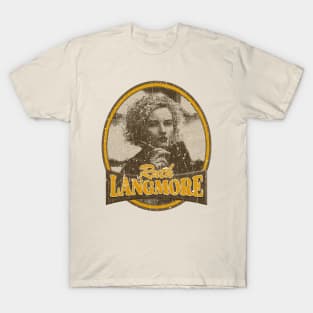 ruth langmore 2 T-Shirt